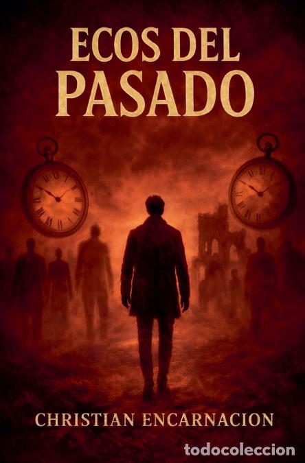 books: Ecos del Pasado - Christian Encarnacion