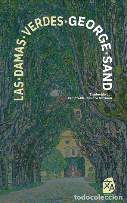 books: Las damas verdes - Nueva traducci&oacute;n al espa&ntilde;ol - George Sand