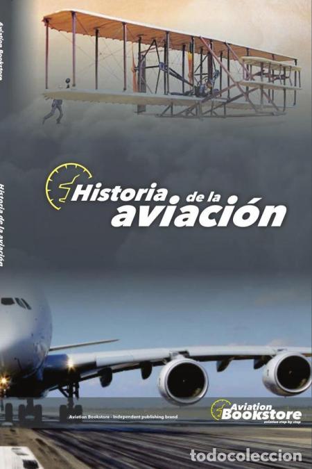 Libros: Historia de la Aviaci&oacute;n - Facundo Conforti - Foto 1