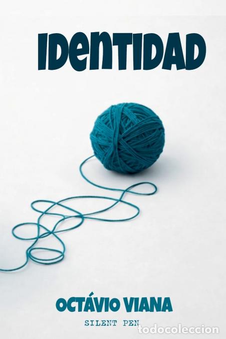 Libros: Identidad - Oct&aacute;vio Viana - Foto 1