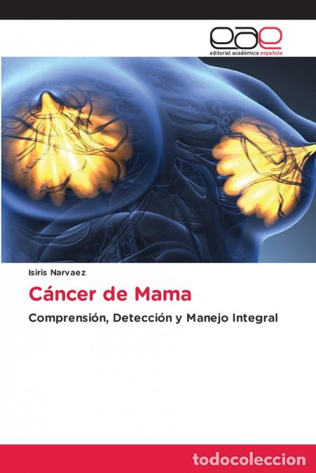 books: C&aacute;ncer de Mama - Isiris Narvaez