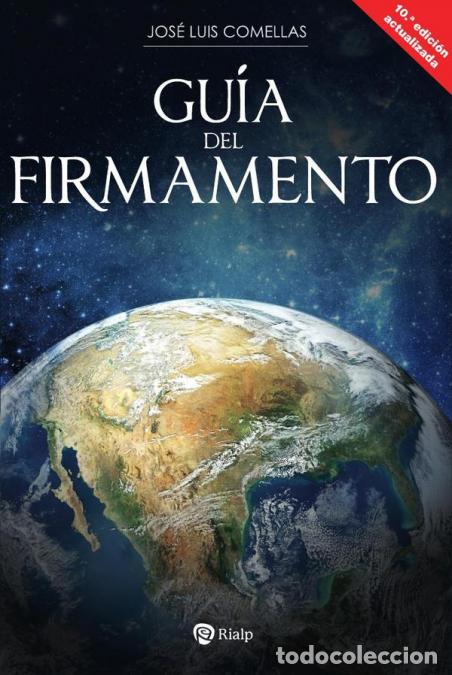 B&uuml;cher: Gu&iacute;a del Firmamento - Jos&eacute; Luis Comellas