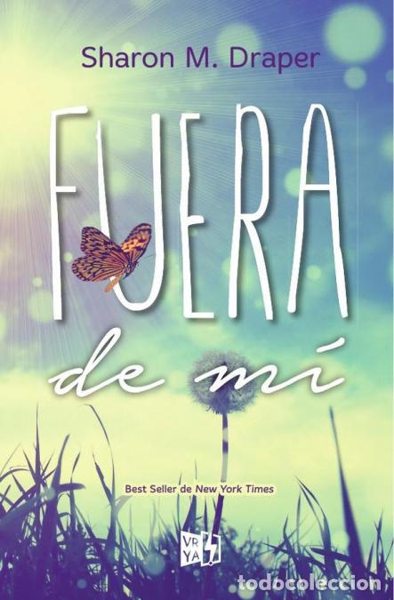 Libri: Fuera de m&iacute; - Sharon M. Draper