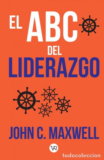 B&uuml;cher: El ABC del liderazgo - John C. Maxwell