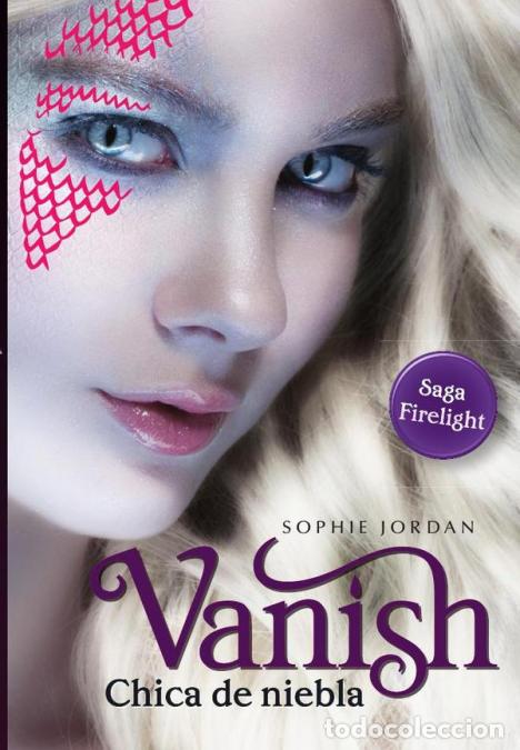 Libri: Vanish - Chica de niebla - Sophie Jordan