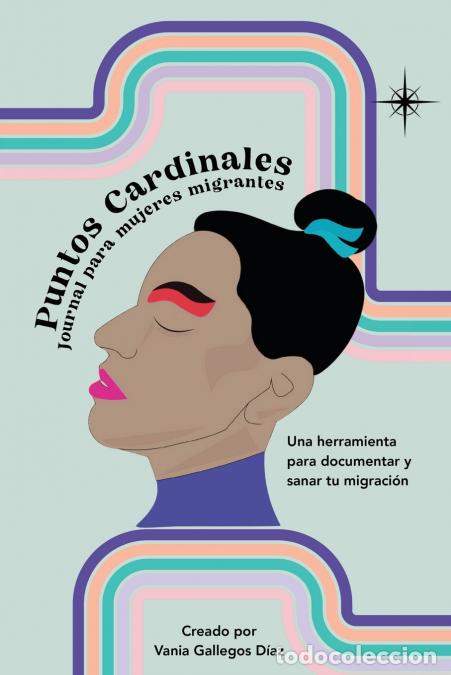 Libros: Puntos Cardinales - Vania Gallegos - Foto 1