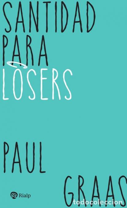Libros: Santidad para losers - Paul Graas - Foto 1