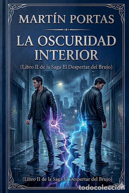 books: La Oscuridad Interior - Mart&iacute;n Portas