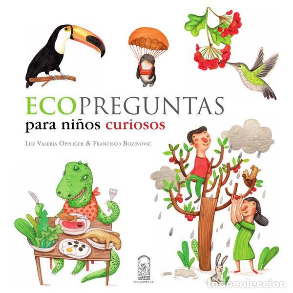 books: Ecopreguntas para ni&ntilde;os curiosos - Francisco Bozinovic