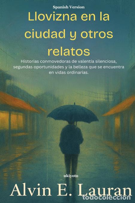 books: Llovizna en la ciudad y otros relatos - Alvin E. Lauran