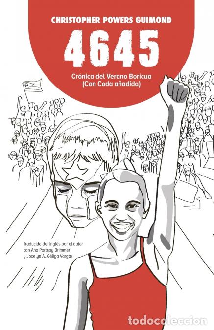 books: 4645 - cr&oacute;nica del Verano Boricua (con Coda a&ntilde;adida) - Christopher Power Guimond