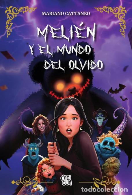 books: Meli&eacute;n y el mundo del olvido - Mariano Cattaneo