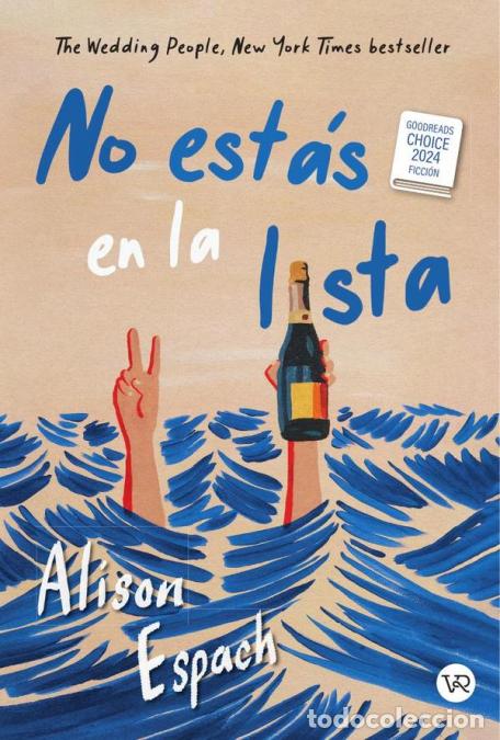 B&uuml;cher: No estas en la lista - Goodreads Choice Awards 2024 - Ficci&oacute;n - Alison Espach