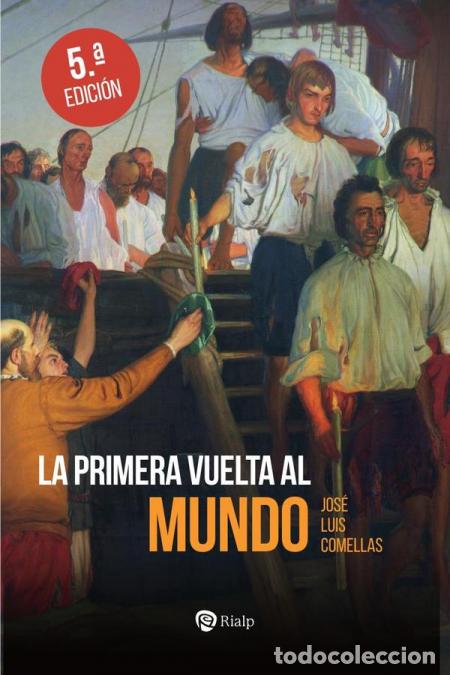 B&uuml;cher: La primera vuelta al mundo - Jos&eacute; Luis Comellas