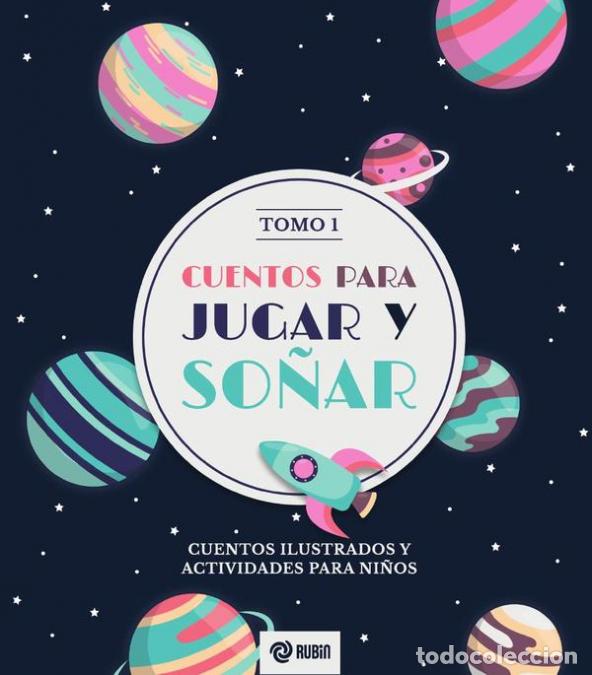 Libros: Cuentos para jugar y so&ntilde;ar Tomo1 - Editorial Rubin - Foto 1