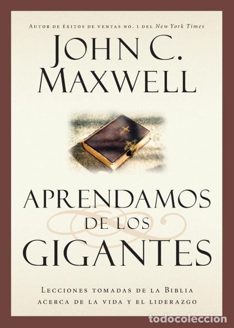 Libros: Aprendamos de los Gigantes - John C. Maxwelll - Foto 1