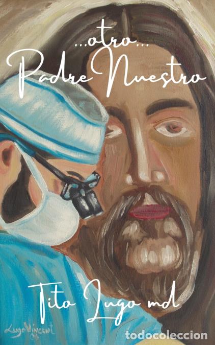 Livros: ...otro...Padre Nuestro - Tito MD Lugo