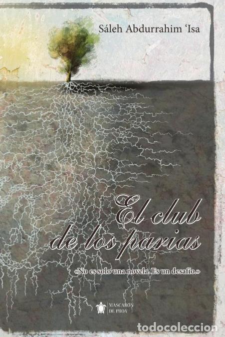 books: El club de los parias - S&aacute;leh Abdurrahim