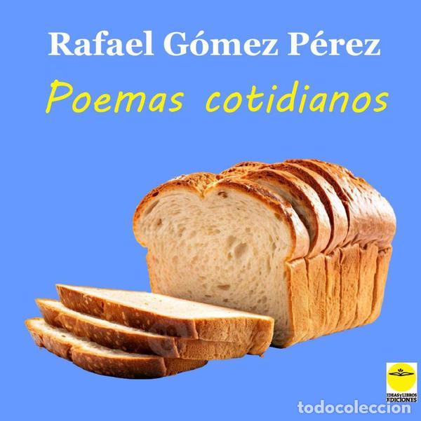 B&uuml;cher: Poemas cotidianos - Rafael G&Oacute;MEZ P&Eacute;REZ