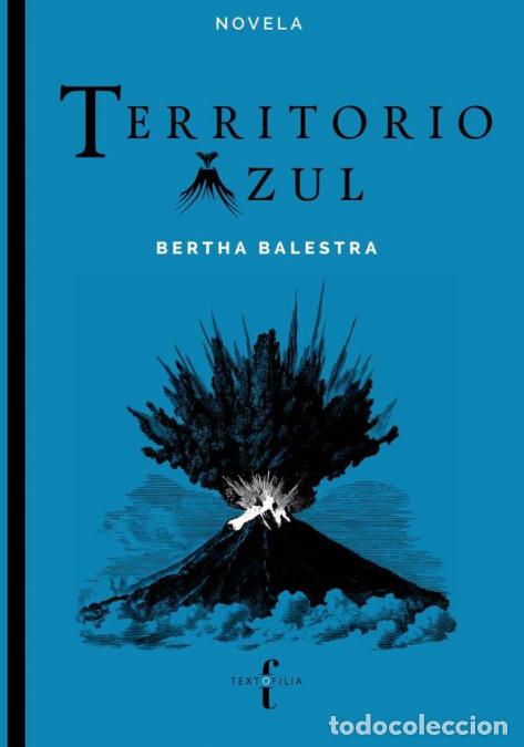 Libri: Territorio azul - Bertha Balestra