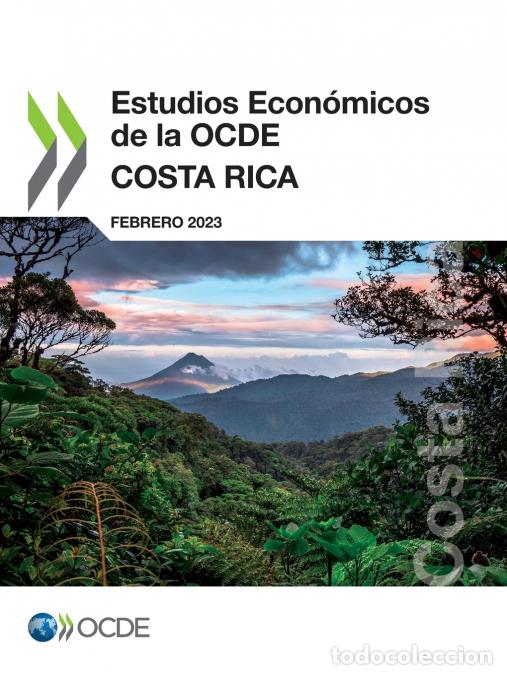 Libri: Estudios Econ&oacute;micos de la OCDE - Costa Rica 2023 - OECD