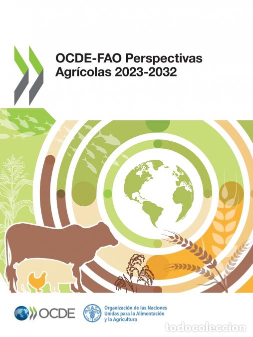 Livres: OCDE-FAO Perspectivas Agr&iacute;colas 2023-2032 - OECD