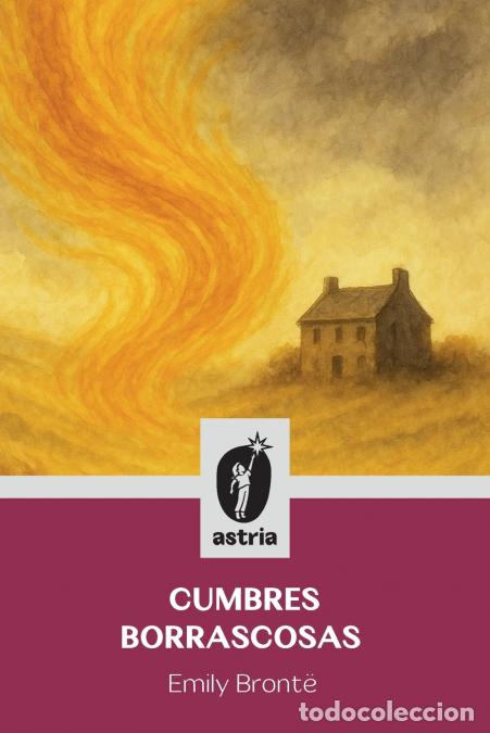 B&uuml;cher: Cumbres borrascosas - EMILY BRONT&Euml;