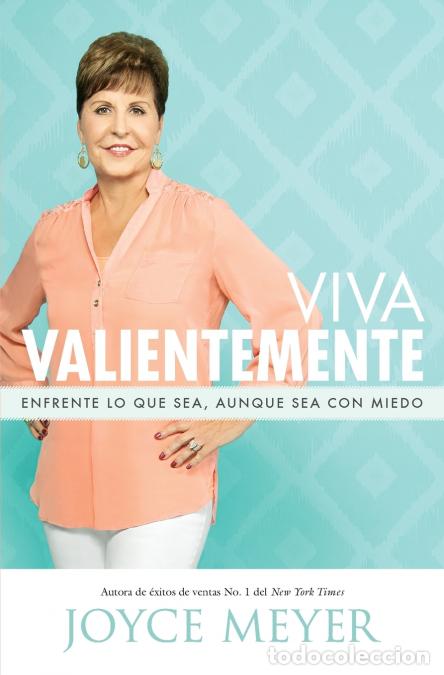 Libros: Viva Valientemente - Joyce Meyer - Foto 1