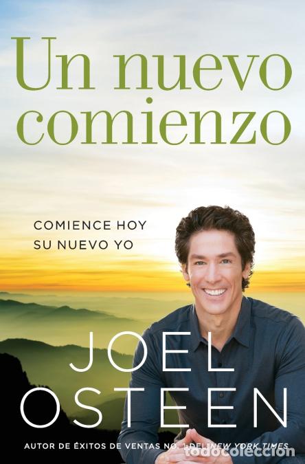 Libri: Un nuevo comienzo - Comience hoy su nuevo yo - Joel Osteen