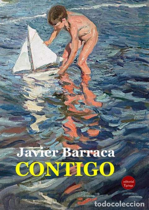 Libros: Contigo - Javier BARRACA - Foto 1