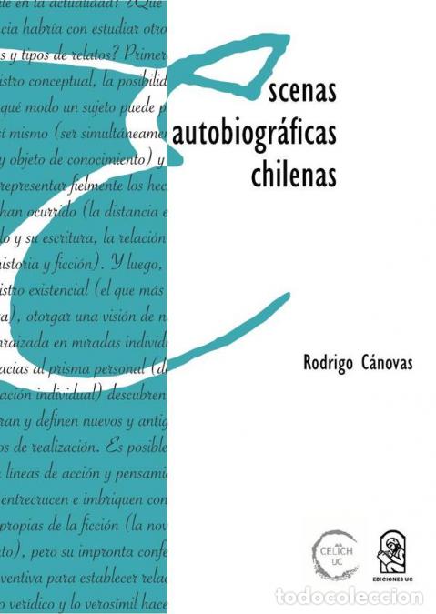 Libri: Escenas autobiogr&aacute;ficas chilenas - Rodrigo C&aacute;novas