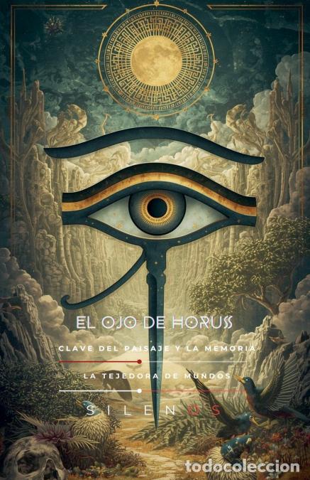 B&uuml;cher: EL OJO DE HORUS - Cristina Lobo,Manuel Rodsua