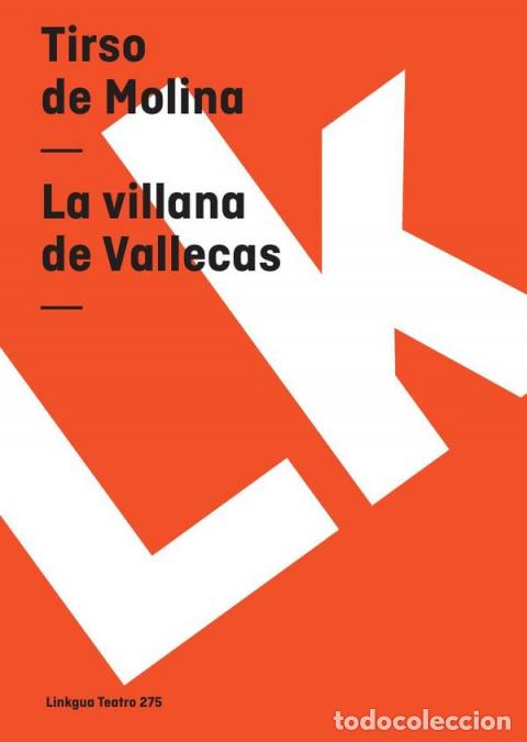Libri: La villana de Vallecas - Tirso de Molina