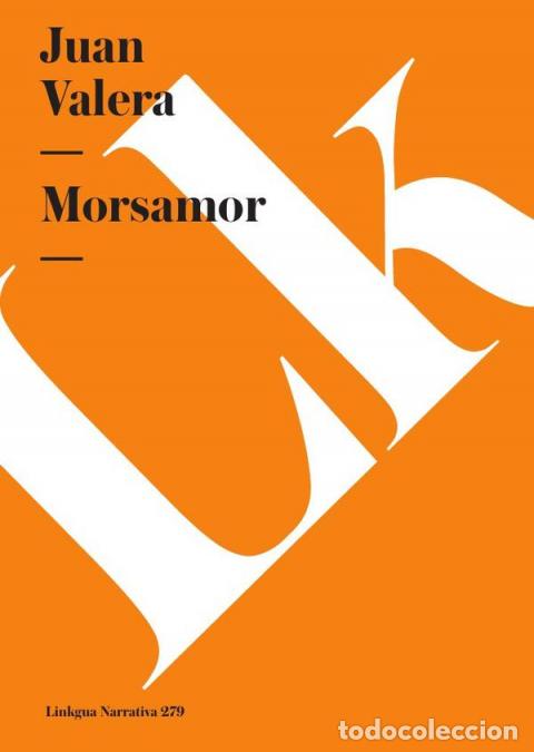 Libros: Morsamor - Juan Valera - Foto 1