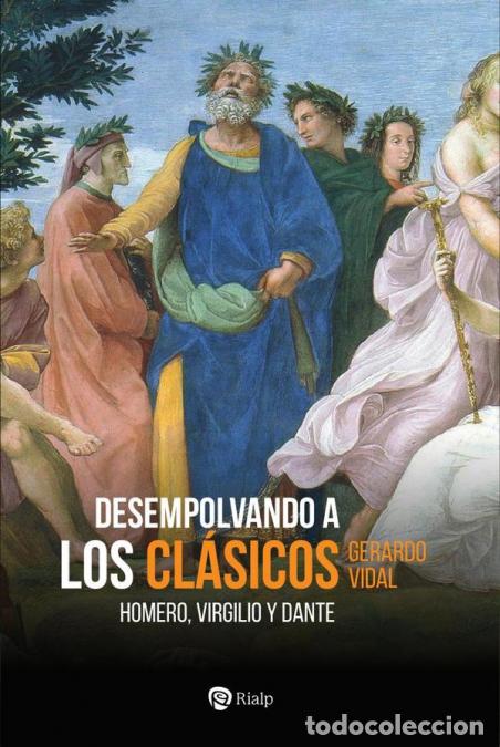 B&uuml;cher: Desempolvando a los cl&aacute;sicos - Homero, Virgilio y Dante - Gerardo Vidal Guzm&aacute;n