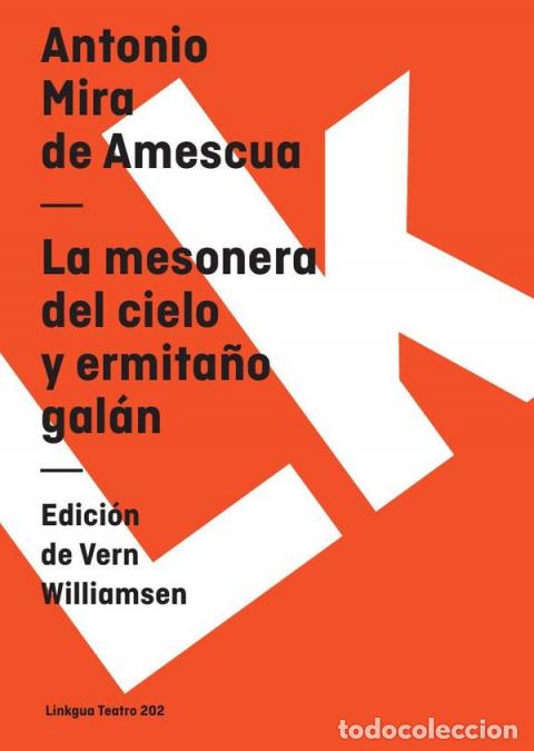 books: La mesonera del cielo y ermita&ntilde;o gal&aacute;n - Antonio Mira de Amescua