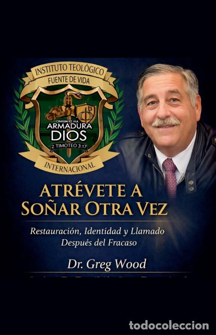 books: Atr&eacute;vete a So&ntilde;ar Otra Vez - Greg Wood
