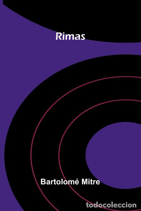 Livros: Rimas - Bartolom&eacute; Mitre