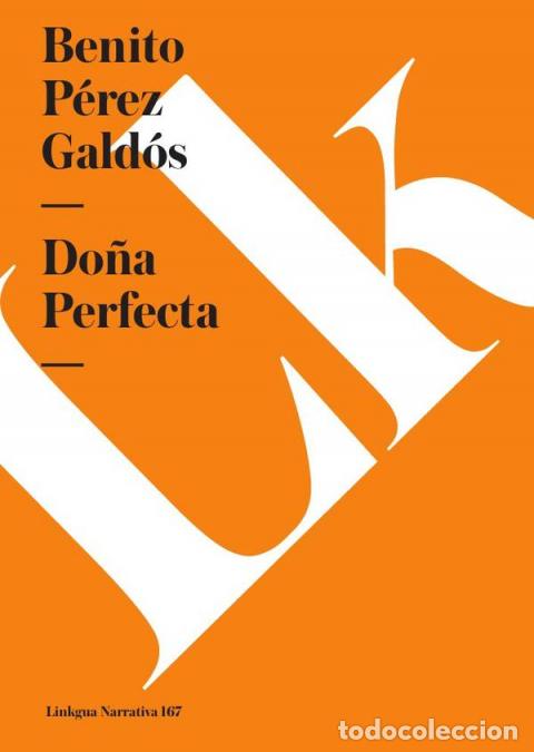 Libros: Do&ntilde;a perfecta - Benito P&eacute;rez Gald&oacute;s - Foto 1