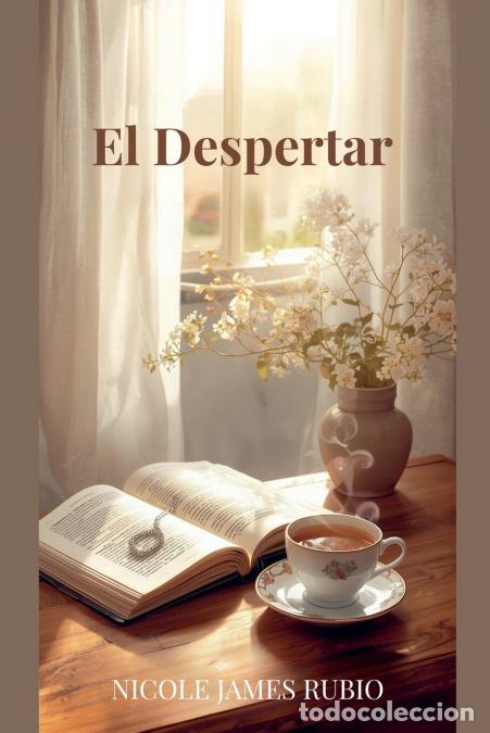 B&uuml;cher: El Despertar - Nicole James Rubio