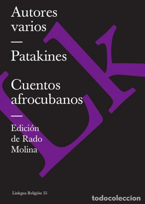 Libri: Cuentos afrocubanos - Patakines - Autores Varios