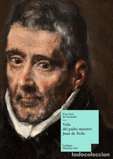 B&uuml;cher: Vida del padre maestro Juan de &Aacute;vila - Luis de Granada