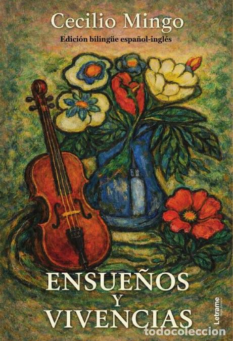 B&uuml;cher: Ensue&ntilde;os y vivencias - Cecilio Mingo