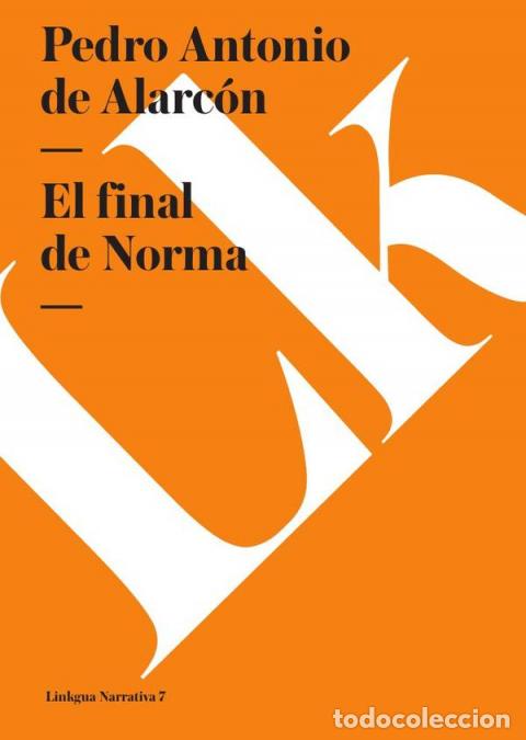 Libros: El final de Norma - Pedro Antonio de Alarc&oacute;n - Foto 1