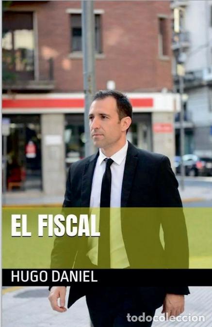 Libros: EL FISCAL - Hugo Daniel