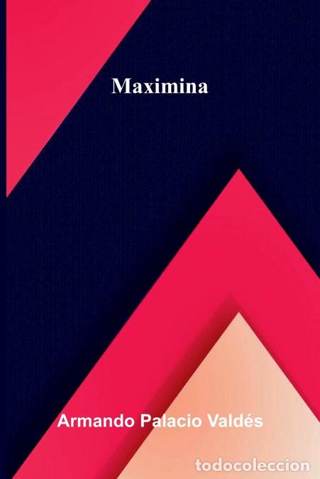 Libros: Maximina - Armando Palacio Vald&eacute;s - Foto 1