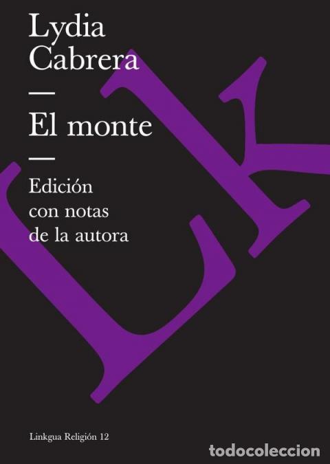Libri: El monte - Lydia Cabrera