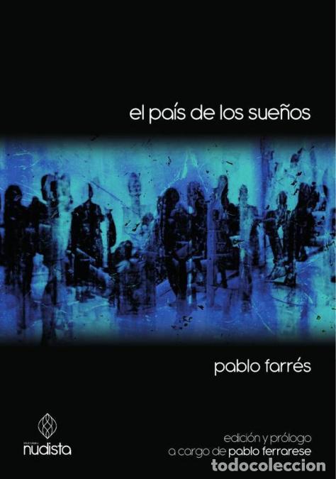 Libros: El pa&iacute;s de los sue&ntilde;os - Pablo Farres - Foto 1