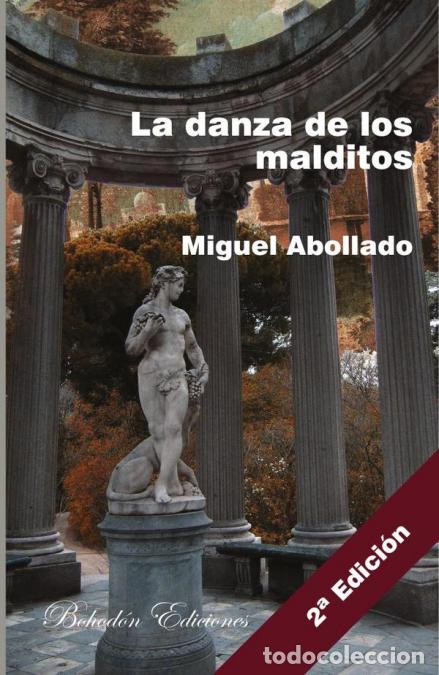 Livres: La danza de los malditos - Miguel Abollado Rego