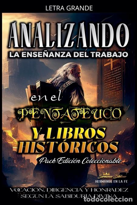 Livres: Analizando la Ense&ntilde;anza del Trabajo en El Pentateuco y Libros Hist&oacute;ricos - Sermones B&iacute;blicos